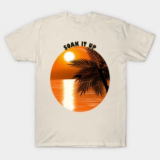 Soak up the Sunshine T-Shirt